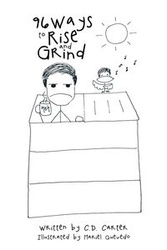 96 Ways to Rise and Grind - Carter C.D.