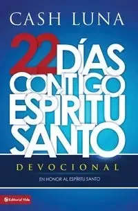 Contigo, Espiritu Santo = With You, Holy Spirit - Luna Cash