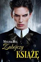 Zabójczy Książę - Melisa Bel