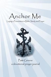 Anchor Me - Patti Greene
