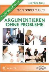 Deutsch. Argumentieren ohne problemen WAGROS - Ewa Maria Rostek