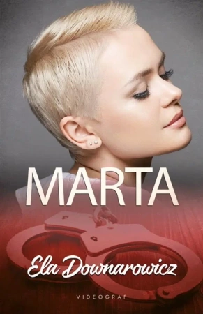 Marta - Ela Downarowicz