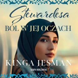 audiobook Stewardesa. Ból w jej oczach - Kinga Jesman