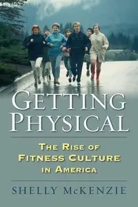 Getting Physical - McKenzie Shelly