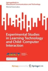 Experimental Studies in Learning Technology and Child-Computer Interaction - Giannakos Michail