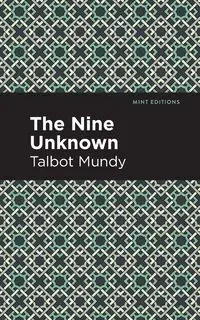 The Nine Unknown - Mundy Talbot