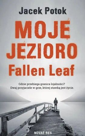 eBook Moje Jezioro Fallen Leaf - Jacek Potok epub mobi