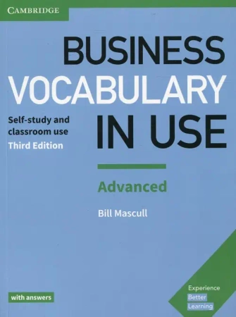Business Vocabulary in Use: Advanced Book with... - Bill Mascull