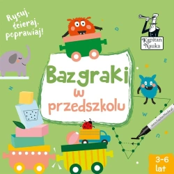 Kapitan Nauka. Bazgraki w przedszkolu - Pola Augustynowicz