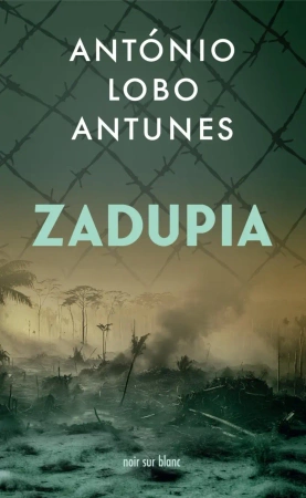 Zadupia - António Lobo Antunes