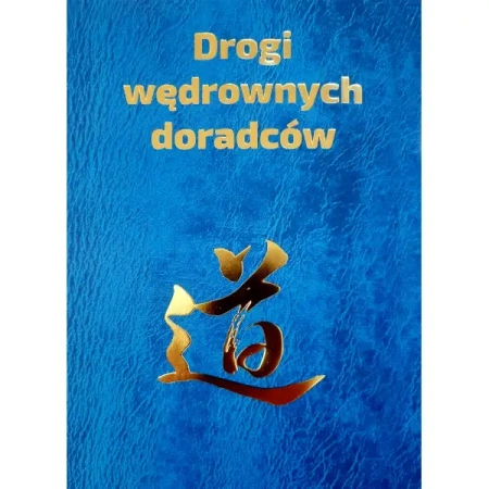 Drogi wędrownych doradców - Piotr Plebaniak