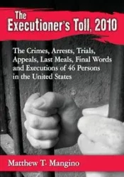 The Executioner's Toll, 2010 - Matthew T. Mangino