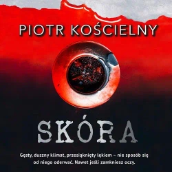 audiobook Skóra - Piotr Kościelny