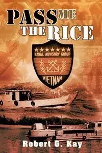 Pass Me the Rice - G. Kay Robert