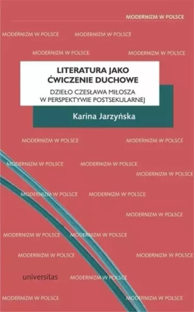 Literatura jako ćwiczenie duchowe - Karina Jarzyńska