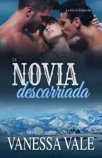 La novia descarriada - Vanessa Vale