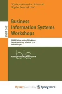 Business Information Systems Workshops - Abramowicz Witold
