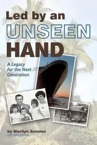 Led by an Unseen Hand - Marilyn Sonmor