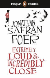 Extremely Loud and Incredibly Close. Penguin Readers Level 5 wer. angielska - Jonathan Safran Foer