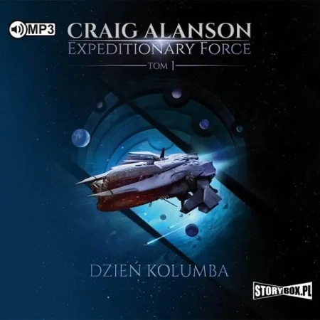 Expeditionary Force T.1 Dzień Kolumba. Audiobook - Craig Alanson