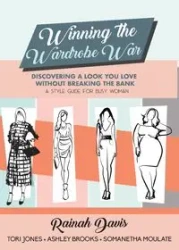 Winning the Wardrobe War - Davis Rainah