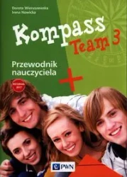 Kompass Team 3 Przewodnik nauczyciela - opracowanie zbiorowe
