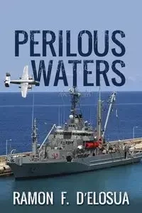 Perilous Waters - Ramon D'Elosua F