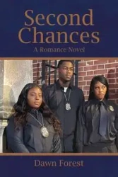 Second Chances - Forest Dawn