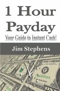 1 Hour Payday - Jim Stephens