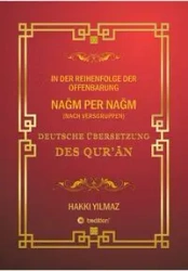 NAĞM PER NAĞM - NACH VERSGRUPPEN - - YILMAZ HAKKI