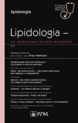 Lipidologia - co koniecznie należy wiedzieć? - Artur Mamcarz