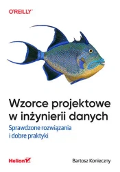 Wzorce projektowe w inżynierii danych - Bartosz Konieczny
