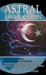 Astral Projection - Gertude Shofner
