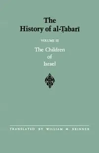 The History of al-Ṭabarī Vol. 3
