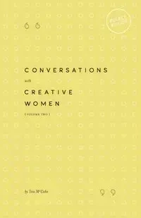 Conversations with Creative Women - Tess McCabe