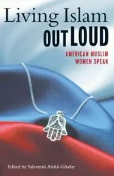 Living Islam Out Loud - Abdul-Ghafur Saleemah