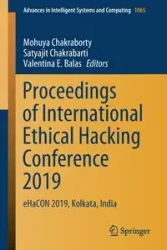 Proceedings of International Ethical Hacking Conference 2019 - Chakraborty Mohuya
