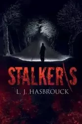 Stalker/s - Hasbrouck L. J.