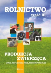 Rolnictwo cz.3 Produkcja zwierzęca w.2020 - praca zbiorowa