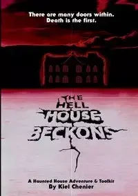 The Hell House Beckons - Chenier Kiel