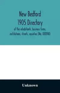 New Bedford 1905 directory - Unknown