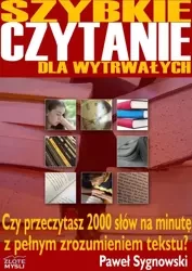 Szybkie czytanie dla wytrwałych (Wersja elektroniczna (PDF)) - Paweł Sygnowski