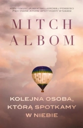 Kolejna osoba którą spotkamy w niebie - Mitch Albom
