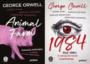 1984 + Animal Farm po angielsku, George Orwell - George Orwell, Marta Fihel, Marcin Jażyński