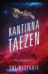 Kantinna Taezen - Sue Westgate