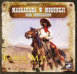 audiobook Maskarada w Moguncji. Grób Rodrigandów. - Karol May