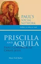 Priscilla and Aquila - Marie Noel Keller