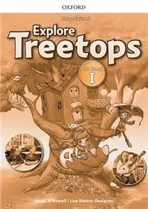 Explore Treetops 1 WB OXFORD - Sarah Howell, Lisa Kester-Dodgson