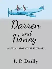 Darren and Honey - Dailly I. P.