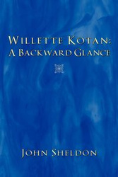 Willette Kotan - Sheldon John